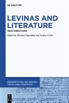 Cools, Arthur Cools, Michael Fagenblat - Levinas and Literature