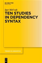 Igor Mel'Cuk - Ten Studies in Dependency Syntax