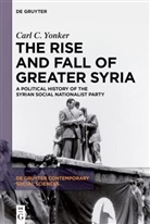 Carl C Yonker, Carl C. Yonker - The Rise and Fall of Greater Syria