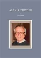 Alexis Strycek - Souvenirs