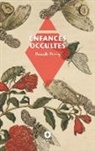 Pascale Privey, Emmanuel Tugny - Enfances occultes