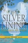 Phoebe Walker - The Silver Lining Encounters with Angels