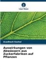 Avadhesh Koshal - Auswirkungen von Abwässern aus Zuckerfabriken auf Pflanzen