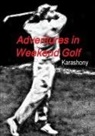 Karashony - Adventures in Weekend Golf