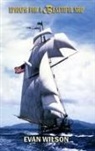 Evan Wilson - EPITAPH FOR A BEAUTIFUL SHIP