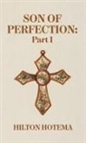 By Hilton Hotema - Son Of Perfection Part 1 Hardcover