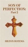 By Hilton Hotema - Son Of Perfection, Part 2 Hardcover
