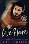 Jh Croix - All We Have