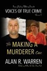 Alan R Warren, Alan R. Warren - Making A Murderer Case