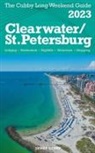 James Cubby - Clearwater / St.Petersburg - The Cubby 2023 Long Weekend Guide