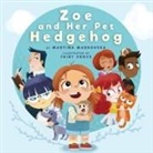 Martina Markovska, Martina Markovska, Young Dreamers Press, Fairy Crocs - Zoe and Her Pet Hedgehog