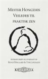Turi Lindalen, Rune Ødegaard, Hongzhi Zhengjue - Mester Hongzhis Veileder til praktisk zen
