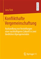 Jana Türk - Konflikthafte Vergemeinschaftung