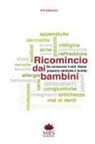 Vito Gadaleta - RICOMINCIO DAI BAMBINI