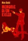 Max Galli - MEMORIE DI UN KILLER