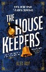 Alex Hay - The Housekeepers