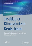 Michael Kalis - Justitiabler Klimaschutz in Deutschland