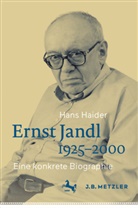 Haider, Hans Haider - Ernst Jandl 1925-2000