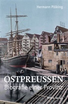 Hermann Pölking - Ostpreußen