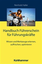 Reinhold Haller - Handbuch Führerschein für Führungskräfte
