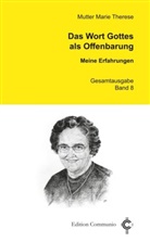 Marie Therese - Das Wort Gottes als Offenbarung