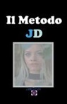 John Danen - Il Metodo JD