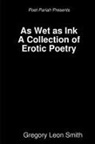 Gregory Smith - As Wet as Ink