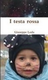 Giuseppe Loda - I testa rossa