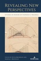 Brownlee, Kevin Brownlee, Marina S. Brownlee, S Brownlee, Marina S Brownlee - Revealing New Perspectives