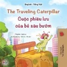Kidkiddos Books, Rayne Coshav - The Traveling Caterpillar (English Vietnamese Bilingual Children's Book)