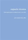 José Ramón Insa Alba - espacio rizoma. homeopatía para la cultura local y sus redes