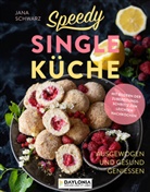 Schwarz Jana - Speedy Singleküche
