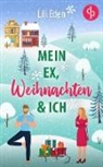 Lili Eden - Mein Ex, Weihnachten und ich