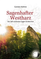 Carsten Kiehne - Sagenhafter Westharz
