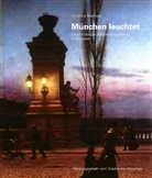 Christine Rädlinger, Stadtarchiv München - München leuchtet