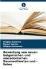 Biljana Atanasova, Dusan Spasov, Dragica Spasova - Bewertung von neuen bulgarischen und mazedonischen Baumwollsorten und -linien