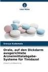 Sravya Kudamala - Orale, auf den Dickdarm ausgerichtete Arzneimittelabgabe-Systeme für Tinidazol