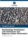 Theophilus Ojonimi - Nachhaltige Produktion und Verbrauch von Nigerias festen Mineralien