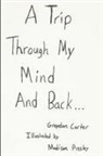 Graydon Carter - A trip through my mind and back