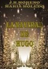 Maria Moledo, José Ramón Moreno Bermejo - La Navidad de Hugo