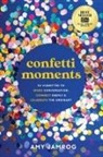 Amy Jamrog - Confetti Moments