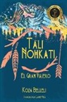 Koza Belleli, Carine Weill - Tali Nohkati, El Gran Viajero