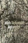 Mark Dickinson - Networks
