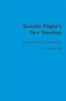 Paul S. Macdonald - Kenelm Digby's Two Treatises