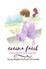 Mary Haydée Candia de Calvimontes - COCINA FÁCIL PARA SERVIR CON ALEGRÍA