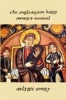 Aelfric Avery - The Anglo-Saxon Harp Owner's Manual