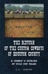 Carol Langham - The Return of the Custom Cowboys of Houston County