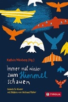 Michael Roher, Michael Roher, Kathrin Wexberg - Immer mal wieder zum Himmel schauen