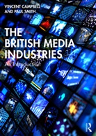 Vincent Campbell, Vincent Smith Campbell, Campbell Vincent, Paul Smith - British Media Industries