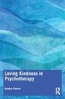 Heather Reeves - Loving Kindness in Psychotherapy